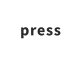 press